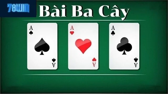 Bài Ba Cây Cách Chiến Thắng Tại 78win Với Bài Viết Này